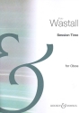 Wastall, Peter: Session Time fr Oboe (flexibles Holzblser-Ensemble) und Klavier ad libitum Einzelstimme