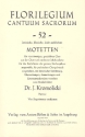 Florilegium cantuum sacrorum - 52 lateinische Motetten fr gem Chor Partitur