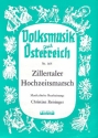 Zillertaler Hochzeitsmarsch  fr Akkordeon, Klavier und Gesang, 1. und 2. Stimme in Bb (Trp., Klar., Sax.)