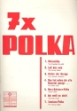 7 X Polka: fr Gesang und Klavier