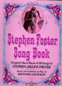 Stephen Foster Song Book: 40 songs for voice and piano