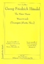 Suite Nr.2 aus der Wassermusik fr 6 gleiche Instrumente (Trompete, Horn, Klarinette)   Partitur und Stimmen