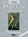 Popular Collection Christmas fr Posaune und Klavier