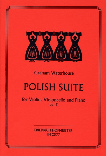 Polish Suite op.3  for violin, violoncello and piano score and parts
