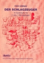 Der Schlagzeuger 15 Spielstcke fr 2-3 Schlagzeuger