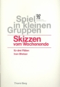 Skizzen vom Wochenende fr 3 Flten 3 Spielpartituren