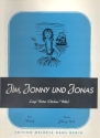 Jim Jonny und Jonas: Einzelausgabe fr Gesang und Klavier
