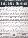 Progressive Steps to Bass Drum Technique for the modern Drummer 