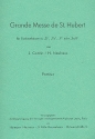 Grande Messe de St. Hubert  fr Parforcehrner in D, Es, F, Es/B Partitur und Stimmen