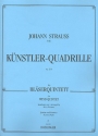 Knstler-Quadrille op.201 fr Flte, Oboe, Klarinette, Horn in F und Fagott,   Partitur und Stimmen