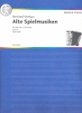 Alte Spielmusiken op.61 für Klavier und Akkordeon