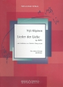 Lieder der Liebe op.60 und op.61 fr Gesang und Klavier