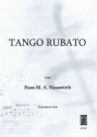 TANGO RUBATO FUER AKKORDEON V E R L A G S K O P I E