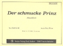 Der schmucke Prinz fr Blasorchester Direktion in C und Stimmen