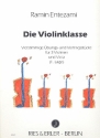 Die Violinklasse bungs- und Vortragsstcke fr 3 Violinen und Viola (1. Lage) Partitur und Stimmen