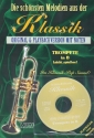 Die schönsten Melodien aus der Klassik (+CD) für Trompete und Klavier Original und Playback