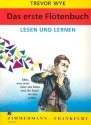 Das erste Fltenbuch - Lesen und Lernen Alles was man ber die Flte und ihr Spiel wissen sollte