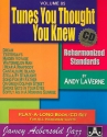 Tunes You thought You knew (+CD): reharmonized standards