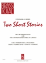 2 short Stories fr 2 Trompeten und 2 Posaunen  (2 Trompeten, Horn, Posaune) Partitur und Stimmen