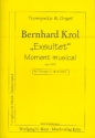Exsultet op.156 Moment musical fr Trompete in C (B) und Orgel
