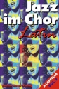 Jazz im Chor Band 9 Latin Chorpartitur fr gem Chor