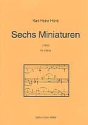 6 MINIATUREN FUER VIOLINE SOLO (1982)