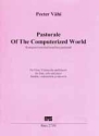 PASTORAL OF THE COMPUTERIZED WORLD FUER FLOETE, VIOLONCELLO UND KLAVIER,   STIMMEN