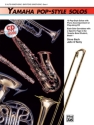 Yamaha Pop-Style Solos vol.1 (+CD): 15 pop-style solos for Eb alto sax/ baritone sax and piano