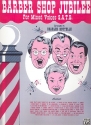 Barber Shop Jubilee Songbook for mixed voices (SATB)