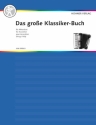 Das groe Klassiker-Buch fr Akkordeon