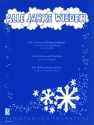 Alle Jahre wieder Die schnsten Weihnachtslieder fr Gitarre mit Texten, Geschichten und Gedichten