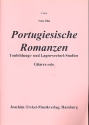 Portugiesische Romanzen Tonbildungs- und Lagenwechselstudien fr Gitarre solo