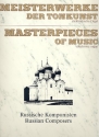 Meisterwerke der Tonkunst fr E-Orgel (russische Komponisten)