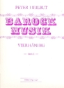 Barock-Musik Band 2 fr Klavier zu 4 Hnden