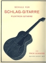 Schule fr Schlag-Gitarre fr Gitarre