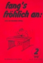 Fang's frhlich an Band 2 Eine Einfhrung in das Keyboardspiel