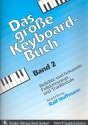 Das große Keyboard-Buch Band 2  