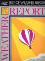 The Best of Weather Report: songbook for saxophone, keyboards, bass, drums, percussion transcribed score