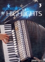 Akkordeon Highlights Band 3 Hits, Folklore, Evergreens fr Akkordeon