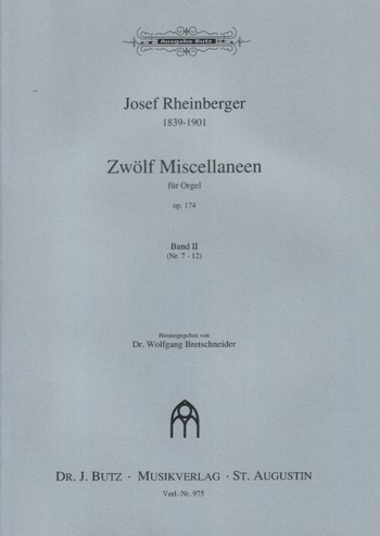 12 Miscellaneen op.174 Band 2 (Nr.7-12) fr Orgel