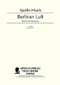 Berliner Luft Lied und Marsch - aus der Operette 'Frau Luna' fr Klavier