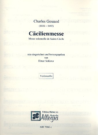 Ccilienmesse fr Soli, gem Chor und Orchester Violoncello