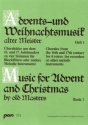 Advents- und Weihnachtsmusik alter Meister Heft 1 zu 4 Stimmen fr Blockflten / Melodieinstrumente