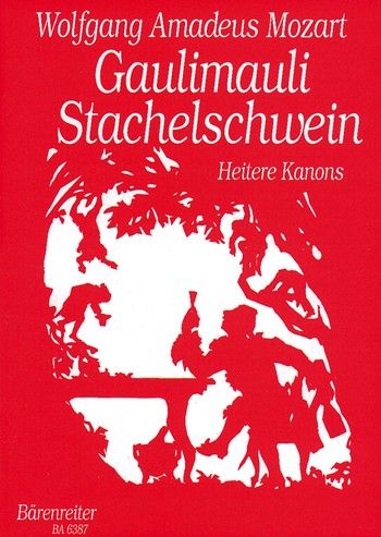 Gaulimauli Stachelschwein Heitere Kanons fr 3-6 und 12 Stimmen Partitur Chorausgabe