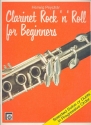 Clarinet Rock'n'Roll for Beginners selected solos or duets in progressive order