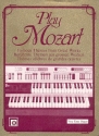 Play Mozart Berühmte Themen aus großen Werken für Orgel