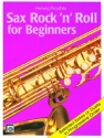 Sax Rock'n'Roll for Beginners selected solos or duets in progressive order