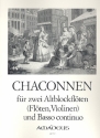 Chaconnen  fr 2 Altblockflten (Flten, Violinen) und Bc Partitur und Stimmen