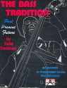 The Bass Tradition for string bass