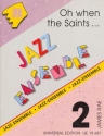 Oh when the Saints: fr Jazz-Ensemble Partitur und Stimmen